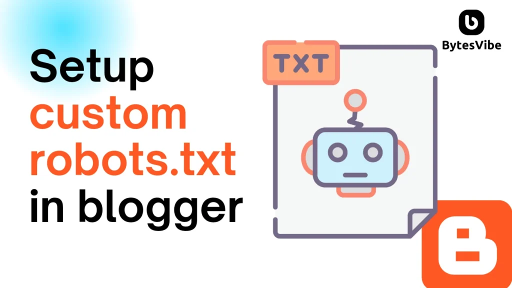 How to add custom robots.txt for blogger website 