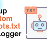 How to add custom robots.txt for blogger - Bytes Vibe