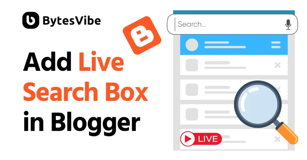 How to Add Live Search to Blogger Website - Bytes Vibe