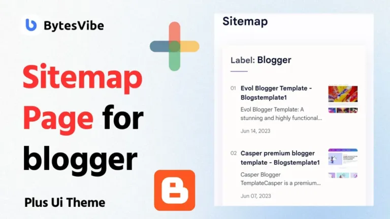 How to create Sitemap page for blogger? - Bytes Vibe